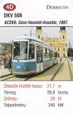 Spielkarte: Debrecen Straßenbahnlinie 1 mit Gelenkwagen 506 (2014)