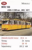 Spielkarte: Miskolc Straßenbahnlinie 2V mit Gelenkwagen 169 (2014)