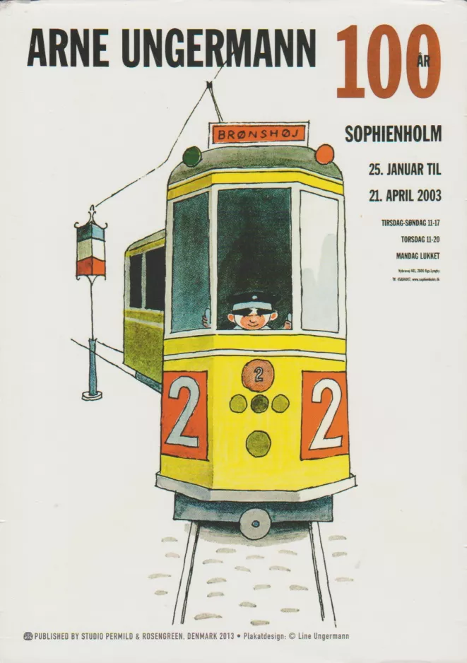 Plakat: Arne Ungermann 100 år
(2003)