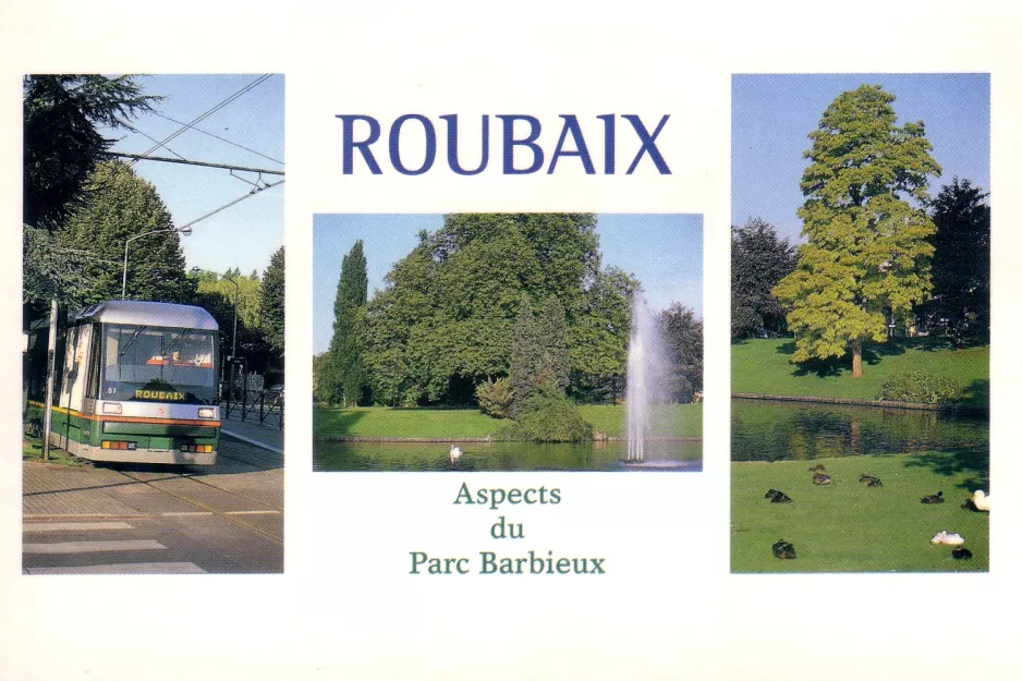 Postkarte: Lille Straßenbahnlinie R mit Niederflurgelenkwagen 07nah Aspects du Parc Barbieux (1995)