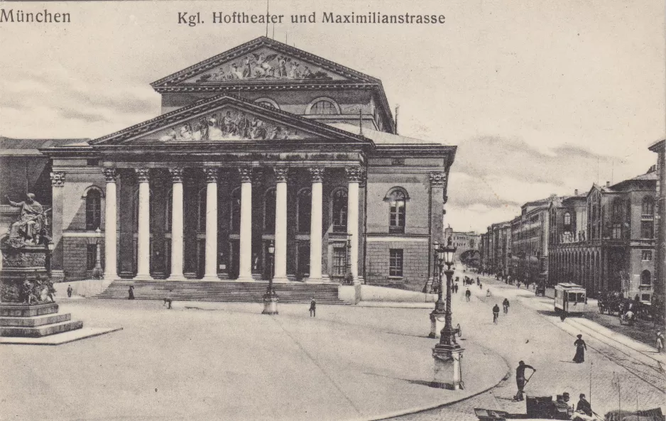 Postkarte: München Kgl. Hoftheater und Maximilianstrasse (1900)