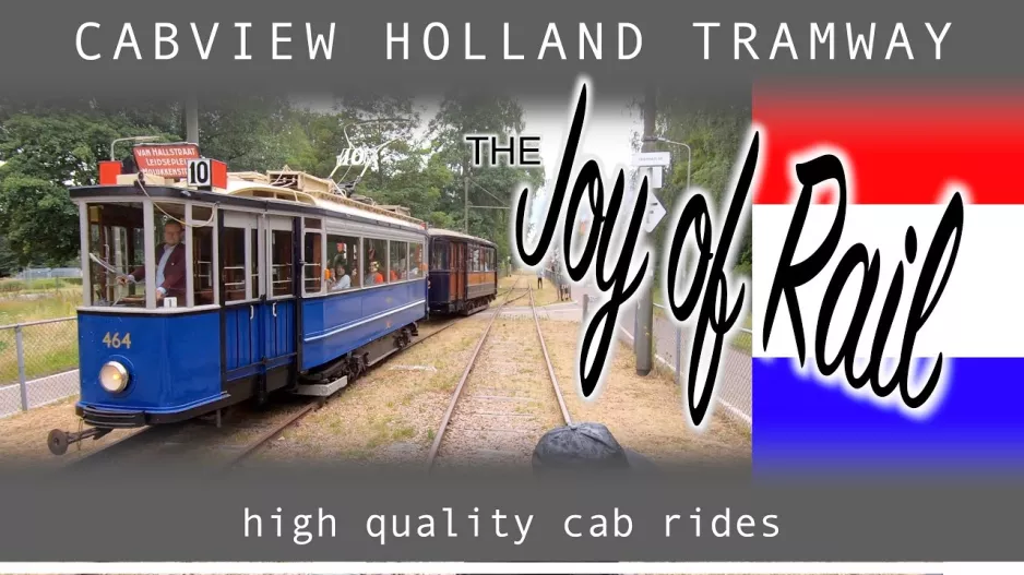 Cabview Holland Electric Museum Straßenbahn Linie Amsterdam (2019)